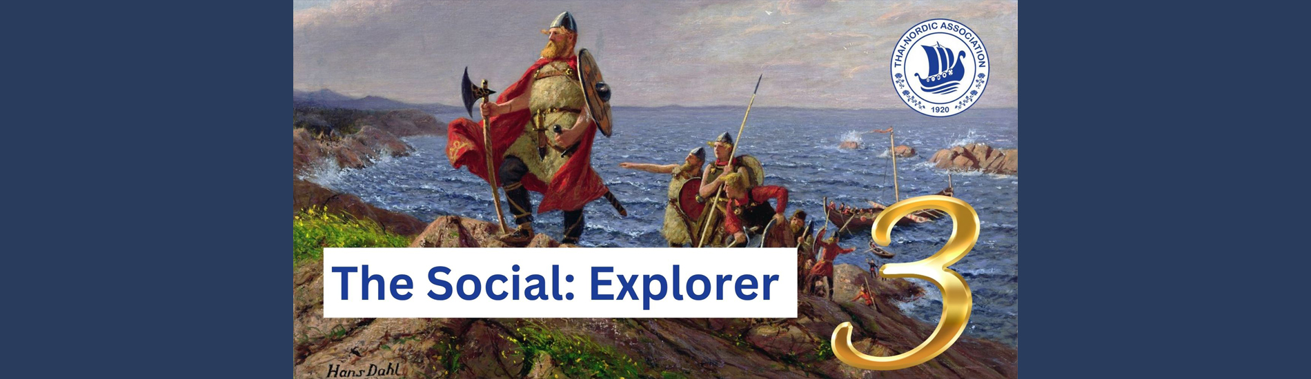 The Social: Explorer 3 by the Thai-Nordic Association