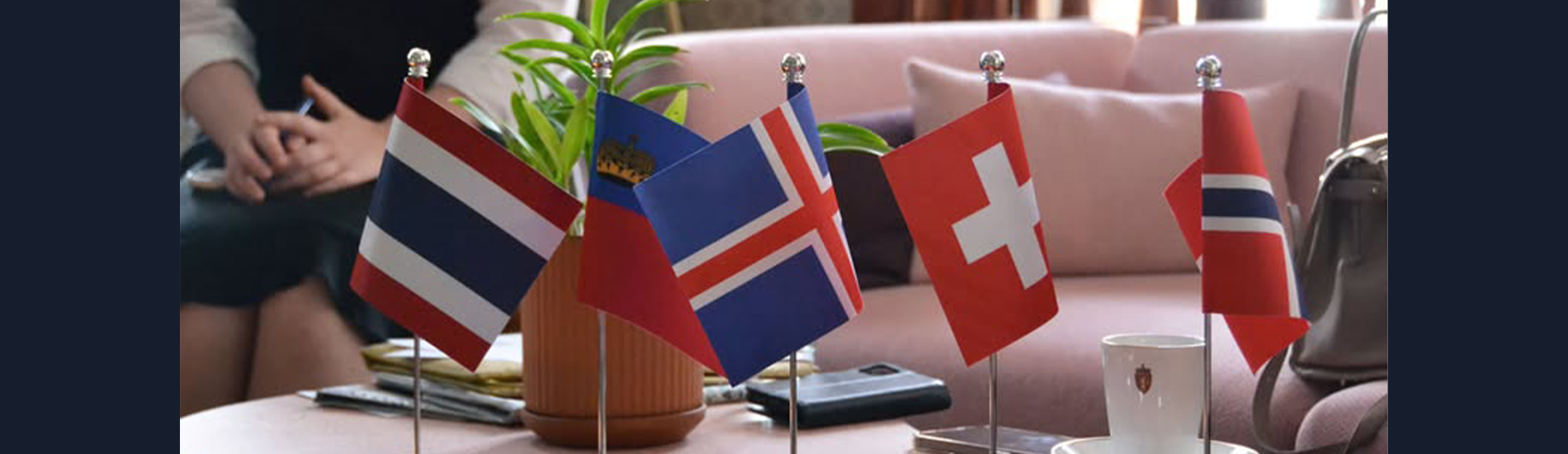 Thailand's Parliament has approved EFTA-Thailand Free Trade Agreement