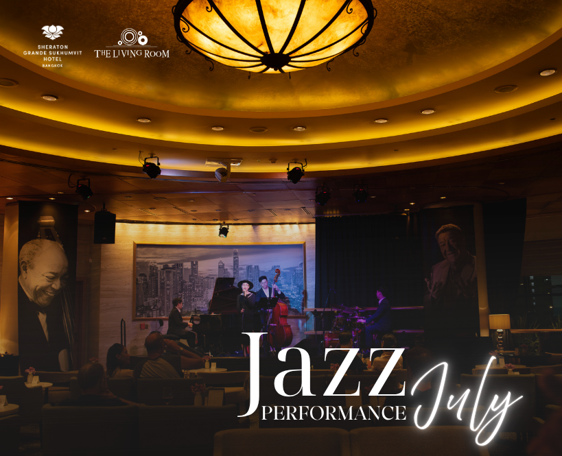 The Living Room’s Jazz Performance at the Sheraton Grande Sukhumvit