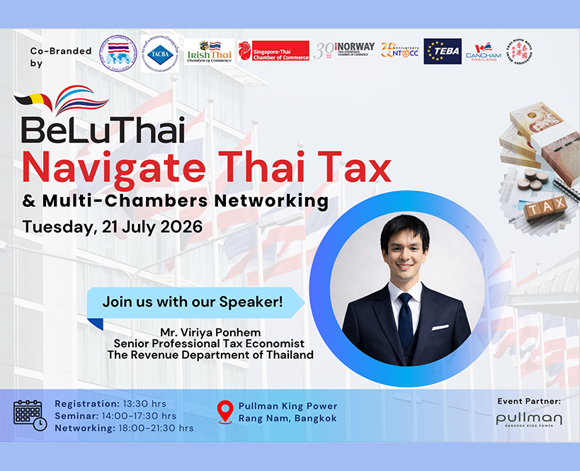 Navigate Thai Tax with Revenue Department & Multi-Chambers Networking Hosted by BeLuThai