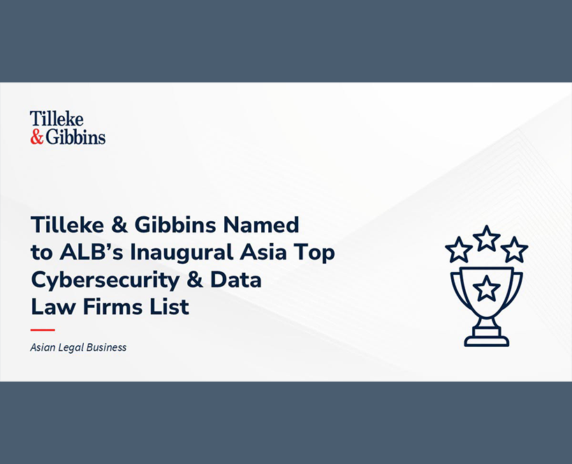 Tilleke & Gibbins Named Among Asia’s Top Cybersecurity Law Firms